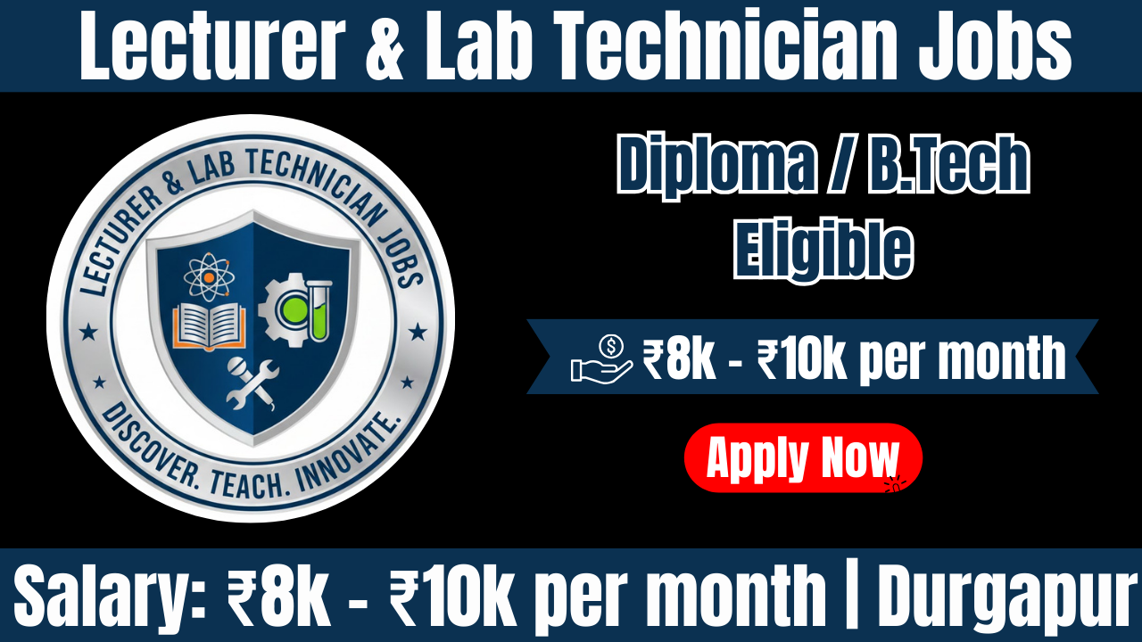 Faculty Recruitment 2026 | Civil, Electrical, Mechanical, Physics & Mathematics Lecturer Jobs | As per AICTE Norms