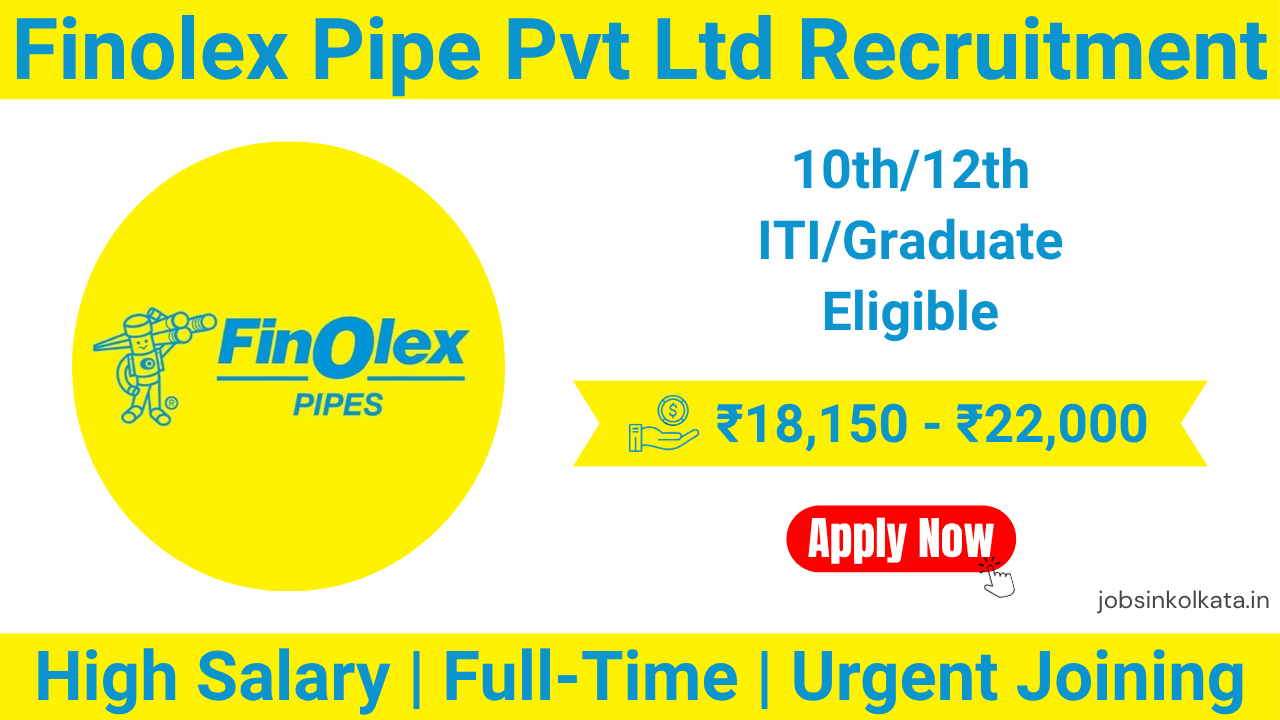 Finolex Pipe Pvt Ltd Recruitment 2026 – 10th, 12th, ITI & Graduate Salary up to ₹22,000