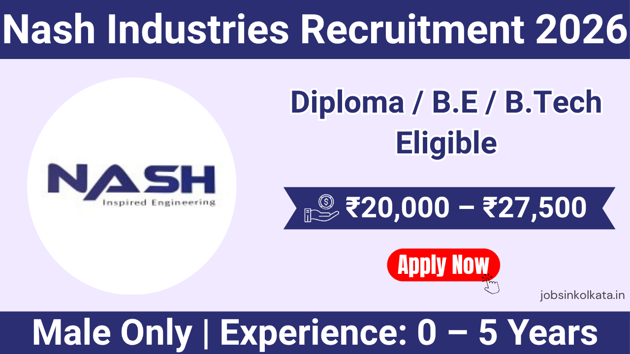 Nash Industries Recruitment 2026 – Quality & Production Engineer Jobs in Bangalore | Salary up to ₹27,500