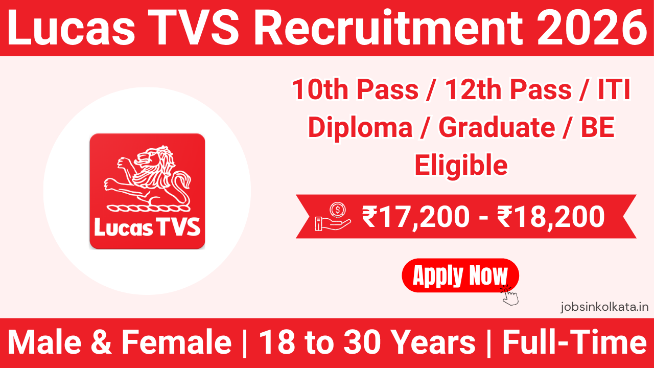 Lucas TVS Recruitment 2026 – 100 Vacancy in Chakan | Salary ₹18,200 + Bus Facility