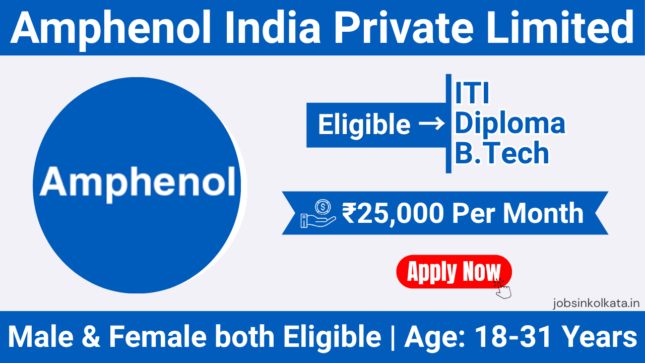 Amphenol India Jobs Bangalore 2026 | ITI, Diploma & B.Tech Engineers | Salary Up to ₹25,000 CTC