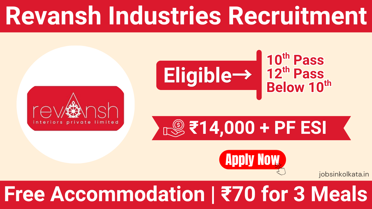 Revansh Industries Recruitment 2026 – Operator, Packer & Helper Jobs in Singur Hooghly