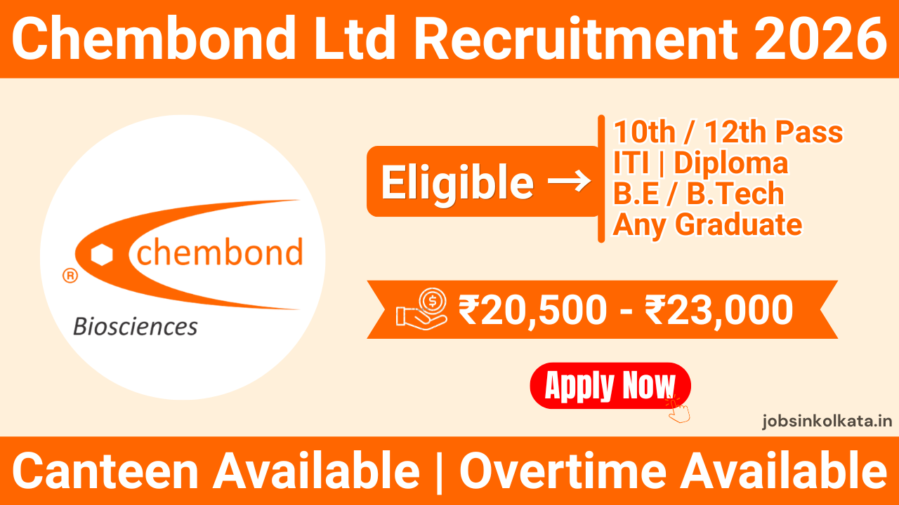 Chembond Ltd Recruitment 2026 – ITI, Diploma, BE & Graduate Jobs | Salary up to ₹23,000